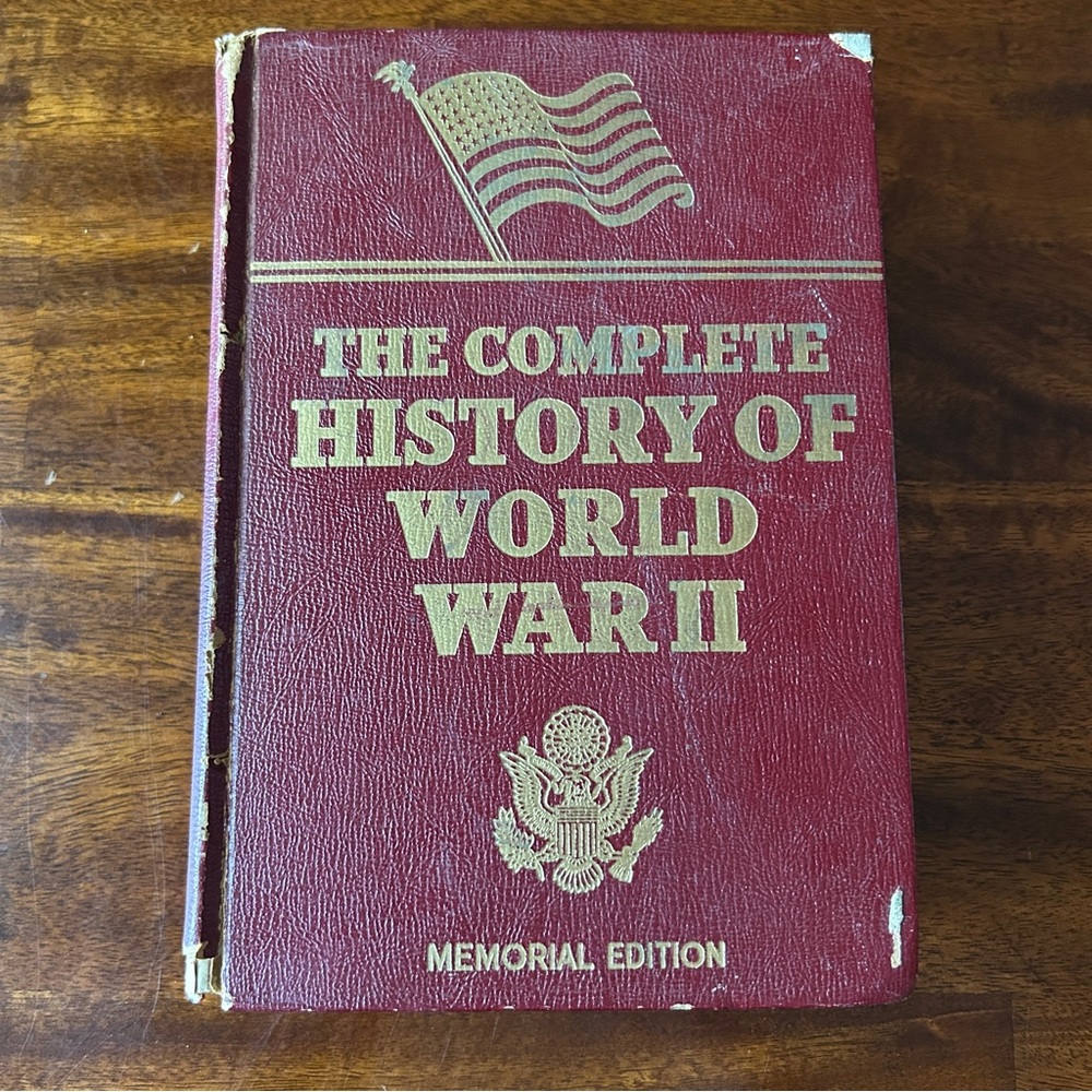 The Complete History of World War II Memorial Edition Book